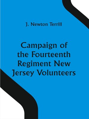 cover image of Campaign of the Fourteenth Regiment New Jersey Volunteers